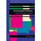 Jan Greve: Ekonomistyrning Principer och praxis