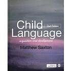 Matthew Saxton: Child Language