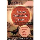 Jennifer Amyx: Japan's Financial Crisis