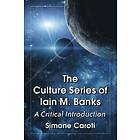 Simone Caroti: The Culture Series of Iain M. Banks