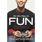 Roberto Dillon: On the Way to Fun