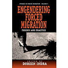 Doreen Indra: Engendering Forced Migration