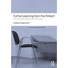 Patrick Casement: Further Learning from the Patient