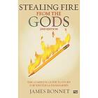 James Bonnet: Stealing Fire from the Gods