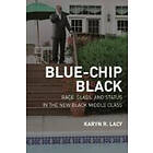 Karyn R Lacy: Blue-Chip Black