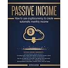 Stephen Satoshi: Passive Income