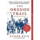 Rinker Buck: The Oregon Trail: A New American Journey