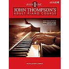 Associate Professor of Philosophy and Religious Studies John Thompson: Thompson John Adult Piano Course Book 1 Pf Bk/Audio Online