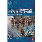 Daniel C Funk: Consumer Behaviour in Sport and Events