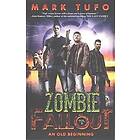 Mark Tufo: Zombie Fallout 8 An Old Beginning