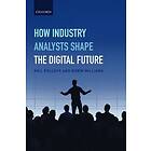 Neil Pollock: How Industry Analysts Shape the Digital Future