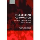 Richard Whittington: The European Corporation