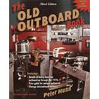 Peter Hunn: The Old Outboard Book