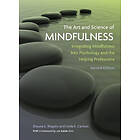 Shauna L Shapiro, Linda E Carlson: The Art and Science of Mindfulness