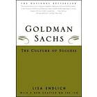 Lisa Endlich: Goldman Sachs: The Culture of Success