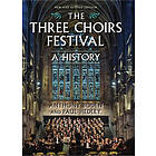 Anthony Boden, Paul Hedley: The Three Choirs Festival: A History