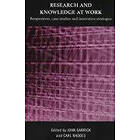 John Garrick, Carl Rhodes: Research and Knowledge at Work