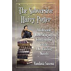 Vandana Saxena: The Subversive Harry Potter