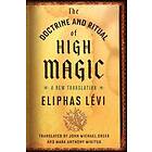 Eliphas Levi: The Doctrine and Ritual of High Magic