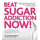 Jacob Teitelbaum, Chrystle Fiedler: Beat Sugar Addiction Now!