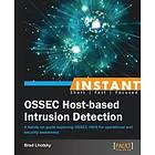 Brad Lhotsky: Instant OSSEC Host-Based Intrusion Detection System