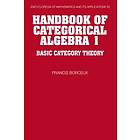 Francis Borceux: Handbook of Categorical Algebra: Volume 1, Basic Category Theor