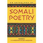 Bogumil W Andrzejewski, Sheila Andrzejewski: An Anthology of Somali Poetry