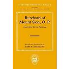 John R Bartlett: Burchard of Mount Sion, O. P.