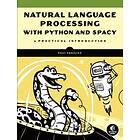 Yuli Vasiliev: Natural Language Processing With Python And Spacy