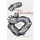 Karen Bray: Grave Attending