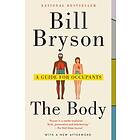 Bill Bryson: The Body: A Guide for Occupants