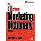 Norman Hart: The CIM Marketing Dictionary