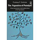 Pradeep P Gokhale: The Yogasutra of Patanjali