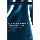 Klas Roennback: Labour and Living Standards in Pre-Colonial West Africa