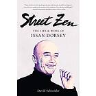 David Schneider: Street Zen