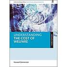 Howard Glennerster: Understanding the Cost of Welfare