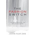 Joanne Yulan Jong: The Fashion Switch