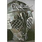 M Winkler: Gladiator Film and History