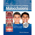 E Araujo: Recognizing and Correcting Developing Malocclusions A Problem-Oriented Approach to Orthodontics