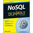 A Fowler: NoSQL For Dummies