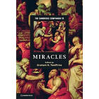 Graham H Twelftree: The Cambridge Companion to Miracles