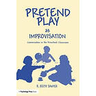 R Keith Sawyer: Pretend Play As Improvisation