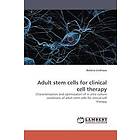 Bettina Lindroos: Adult Stem Cells for Clinical Cell Therapy