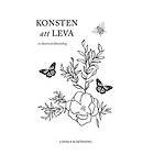 Linnea Schönning: Konsten att leva en illustrerad diktsamling