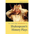 Warren Chernaik: The Cambridge Introduction to Shakespeare's History Plays
