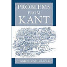 James Van Cleve: Problems from Kant