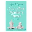Lynn Nygaard: Writing Your Master's Thesis