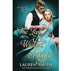 Lauren Smith: The Last Wicked Rogue