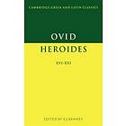 Ovid: Ovid: Heroides XVI-XXI
