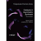 V Caprio: Catalysis in Asymmetric Synthesis 2e